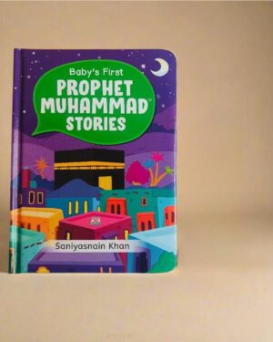 Baby's First Prophet Muhammad Stories(Board Book)